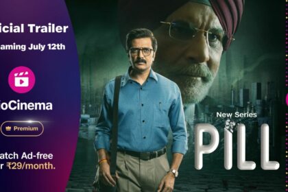 Pill - premiere on JioCinema Premium