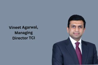 Vineet Agarwal, Managing Director TCI